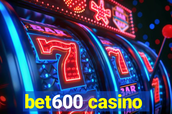 bet600 casino